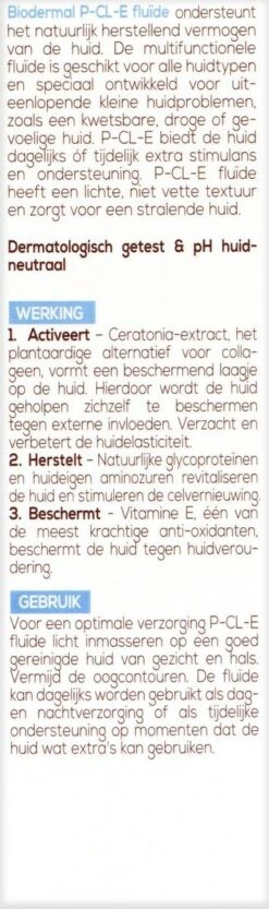 Biodermal P-CL-E Fluïde - Dagcreme - En Nachtcrème Met Glycerine - Tube 50ml 10 Biodermal P-CL-E Fluïde - Dagcreme - En Nachtcrème Met Glycerine - Tube 50ml -Gillette Winkel 356x1200 1